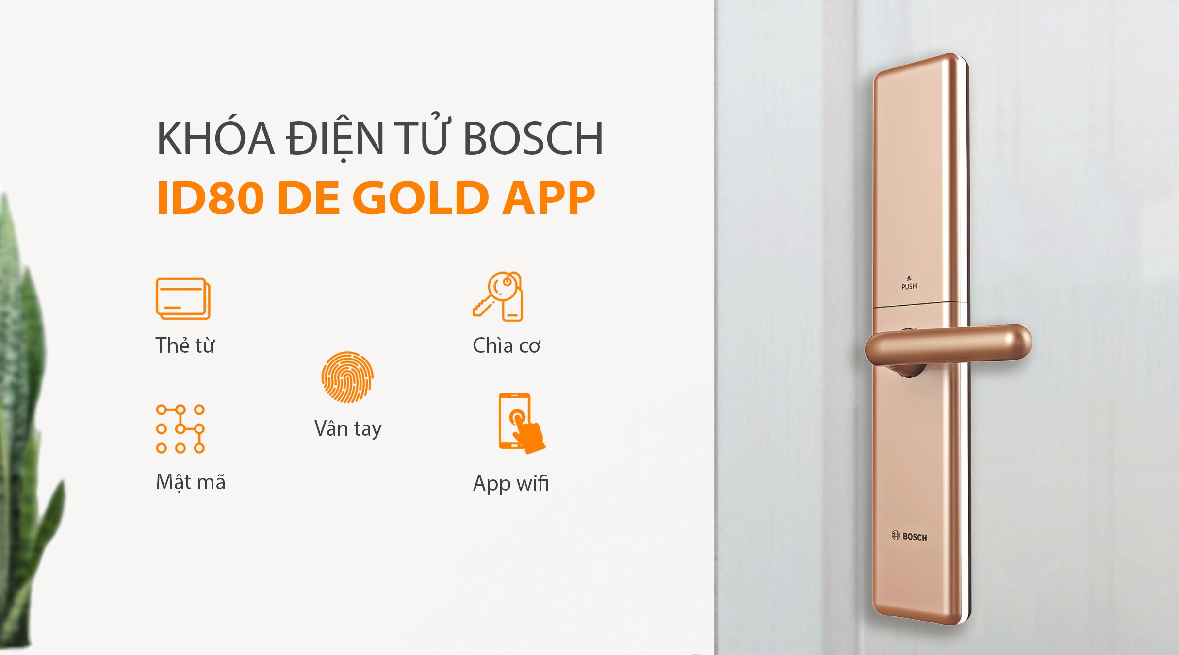 Cách mở khóa điện tử BOSCH ID80 DE VÀNG APP